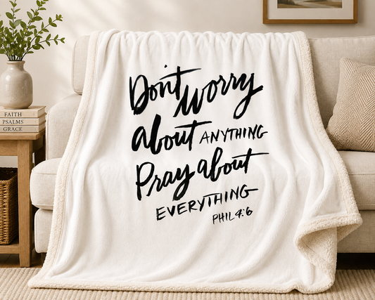 Sherpa Blanket – Philippians 4:6 – Cozy Faith Encouragement